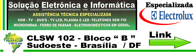 Link_Solucion_Eletrolux_OK.fw_ Solução Eletrônica e Informática_Sudoeste/Brasília