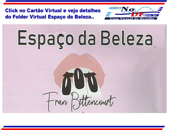 Cart_FV_Espaco_da_Beleza..FW_..fw_ Espaço da Beleza no Sudoeste - Brasília / DF